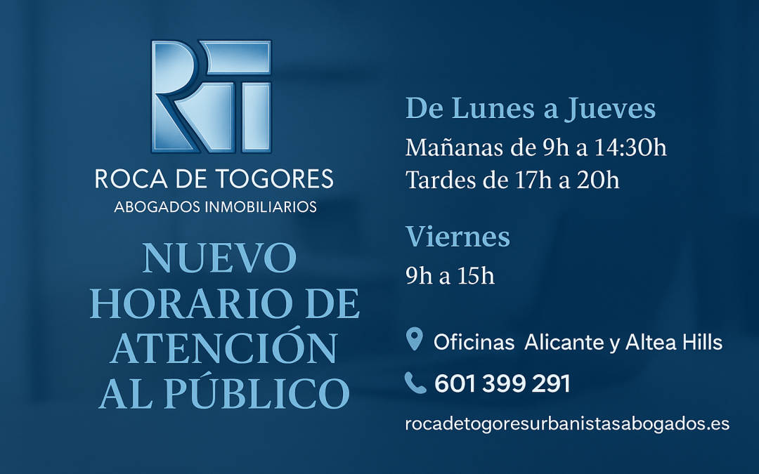 Nuevo horario de atención al público en Roca de Togores · Abogados Inmobiliarios